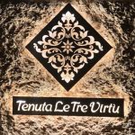 Tenuta le Tre Virtù
