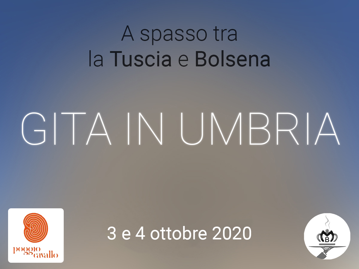 A spasso tra la Tuscia e Bolsena – 3 e 4 ottobre 2020 – Gita individuale… fuori porta