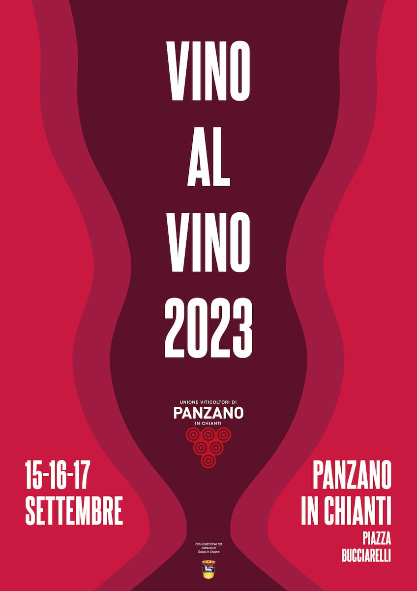 29^ Edizione di Vino al Vino a Panzano in Chianti dal 15 al 17 settembre
