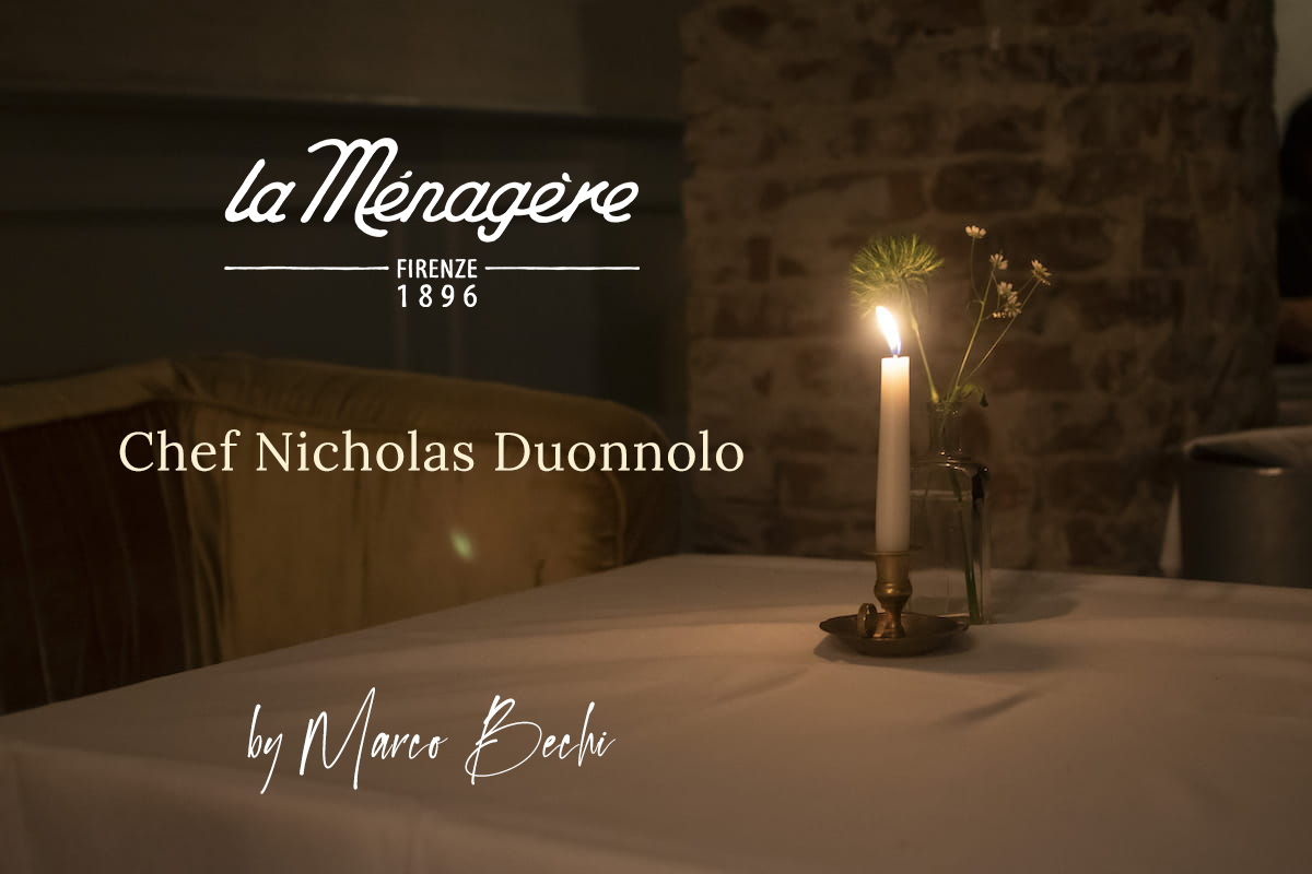 La Ménagère a Firenze e la cucina francese firmata dallo Chef Nicholas Duonnolo
