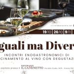 Incontri enogastronomici di avvicinamento al vino con degustazione “Uguali ma Diversi”