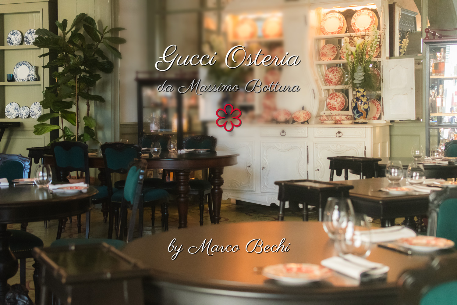 Gucci Osteria da Massimo Bottura, Firenze